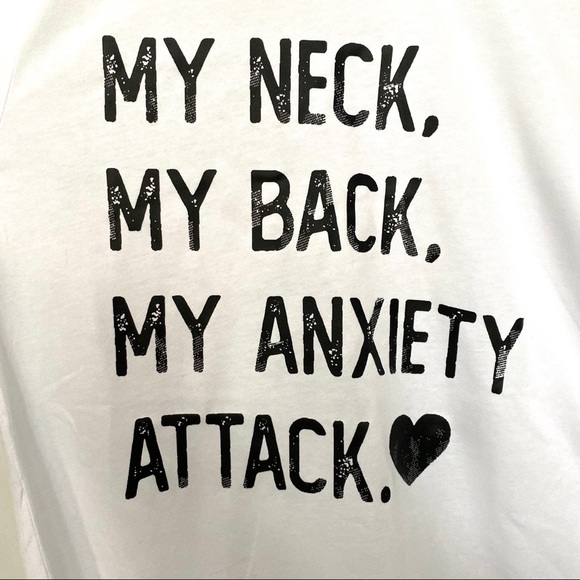 NEW Canvas Tee “My Neck My Back My Anxiety Attack” - Picture 2 of 4